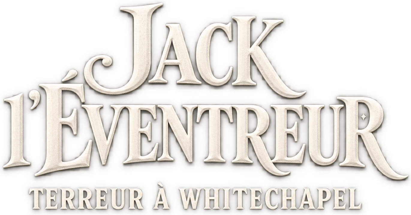 Jack l’Éventreur — Terreur à Whitechapel