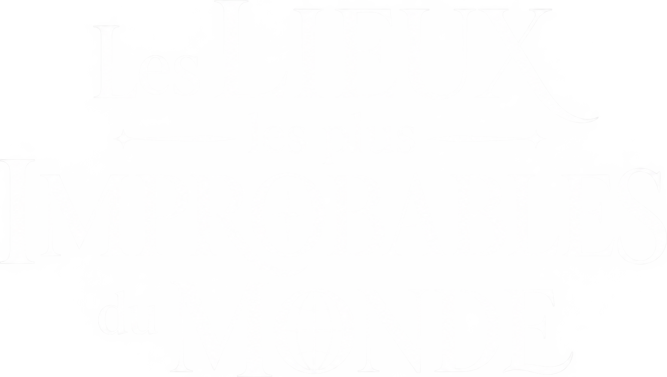 Les lieux les plus improbables du monde